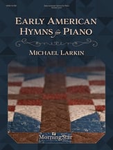 Early American Hymns for Piano piano sheet music cover